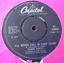 7inch Vinyl Single - Bobbie Gentry - I'll Never Fall In Love Again - 4-Prong Knockout Centre