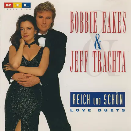 Bobbie Eakes & Jeff Trachta - Reich Und Schön - Love Duets