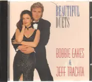 Bobbie Eakes & Jeff Trachta - Beautiful Duets