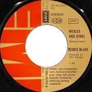 7inch Vinyl Single - Bobbie McGee - Nickles And Dimes