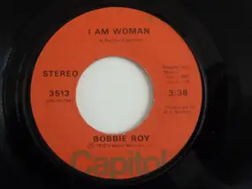 Bobbie Roy - I Am Woman