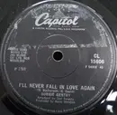 7'' - Bobbie Gentry - I'll Never Fall In Love Again - Solid Centre Release