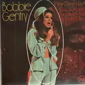 Bobbie Gentry - Way Down South
