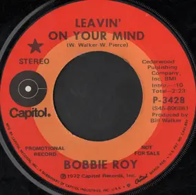 Bobbie Roy - Leavin' On Your Mind