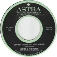Bobby Taylor With Charlie & The Jives - Seven Steps To An Angel