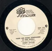 Bobby Taylor - There Are Roses Somewhere In This World