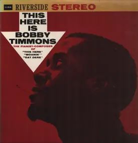 Bobby Timmons - This Here Is Bobby Timmons = ジス・ヒア・イズ・ボビー・ティモンズ