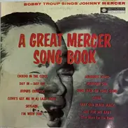 Bobby Troup - Bobby Troup Sings Johnny Mercer