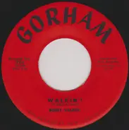 Bobby Valenti - Walkin'! / (She's My) All American Girl