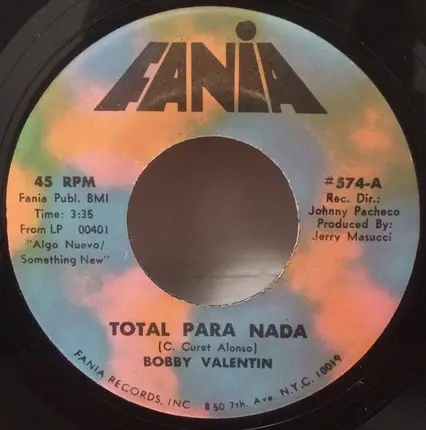 Bobby Valentin - Total Para Nada / Por El Ojo