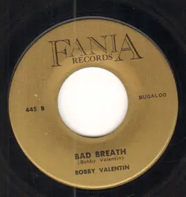 Bobby Valentin - Bad Breath