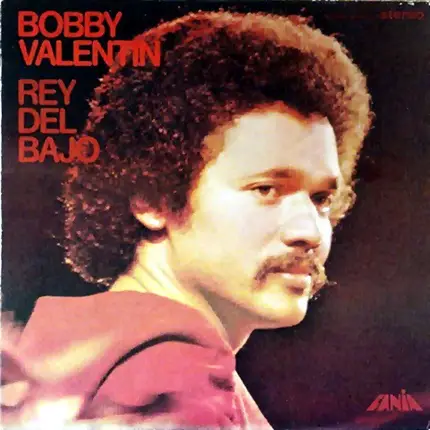 Bobby Valentin - Rey del Bajo