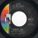 7inch Vinyl Single - Bobby Vee And The Strangers - Look At Me Girl