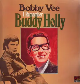 Buddy Holly - I Remember Buddy Holly