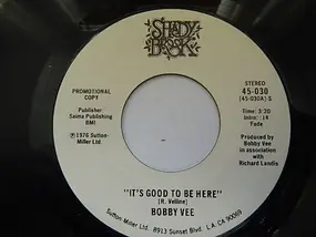 Bobby Vee - It's Good To Be Here