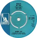 7inch Vinyl Single - Bobby Vee - Medley: My Girl / Hey Girl - black and grey Label Variation