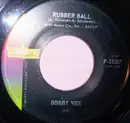 7inch Vinyl Single - Bobby Vee - Rubber Ball / Everyday