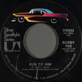 Bobby Vee - Run To Him
