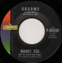 7inch Vinyl Single - Bobby Vee With The Johnny Mann Singers - Charms