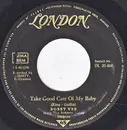 7inch Vinyl Single - Bobby Vee - Take Good Care Of My Baby / Bashful Bob