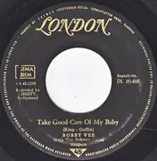 7inch Vinyl Single - Bobby Vee - Take Good Care Of My Baby / Bashful Bob
