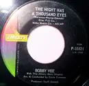 7inch Vinyl Single - Bobby Vee - The Night Has A Thousand Eyes / Anonymous Phone Call