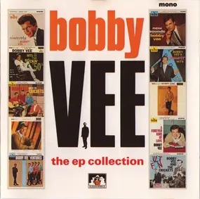 Bobby Vee - The EP Collection