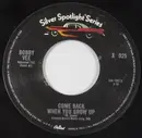 7inch Vinyl Single - Bobby Vee - Come Back When You Grow Up
