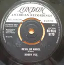 7inch Vinyl Single - Bobby Vee - Devil Or Angel / Since I Met You Baby