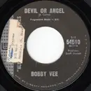7inch Vinyl Single - Bobby Vee - Devil Or Angel
