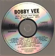 CD - Bobby Vee - With Strings And Things / Sings Hits Of The Rockin' '50's