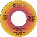 7inch Vinyl Single - Bobby Vinton - Dick And Jane / Beer Barrel Polka