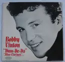 7inch Vinyl Single - Bobby Vinton - Dum-De-Da