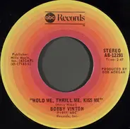 Bobby Vinton - Hold Me, Thrill Me, Kiss Me / Her Name Is Love