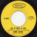 7inch Vinyl Single - Bobby Vinton - Just As Much As Ever