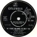 7inch Vinyl Single - Bobby Vinton - My Heart Belongs Only To You / Warm And Tender