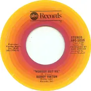Bobby Vinton - Nobody But Me