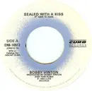 7inch Vinyl Single - Bobby Vinton - Sealed With A Kiss