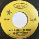 7inch Vinyl Single - Bobby Vinton - Red Roses For Mom
