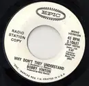 7inch Vinyl Single - Bobby Vinton - Why Don't They Understand