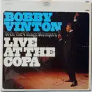 LP - Bobby Vinton With The Village Stompers - Live At The Copa