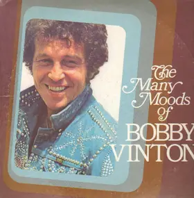 Bobby Vinton - The Many Moods Of Bobby Vinton
