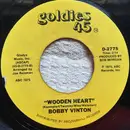 7inch Vinyl Single - Bobby Vinton - Wooden Heart