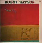 Bobby Watson - Advance