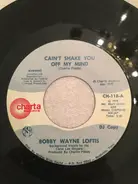 Bobby Wayne Loftis - Cain't Shake You Off My Mind