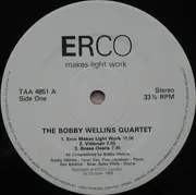 LP - Bobby Wellins Quartet - ERCO Makes Light Work