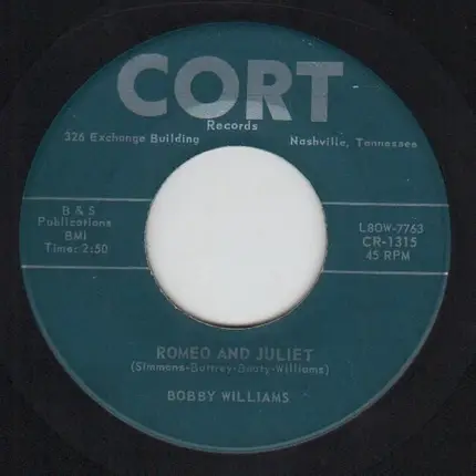Bobby Williams - Lost My Job / Romeo And Juliet