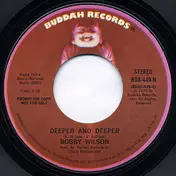 Bobby Wilson - Deeper And Deeper