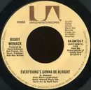 7inch Vinyl Single - Bobby Womack - Everything's Gonna Be Alright / Where There's A WIll, There's A Way