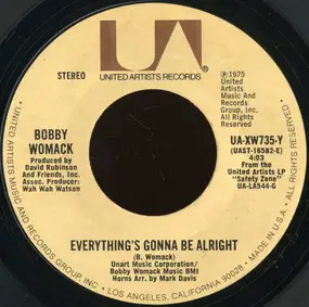 Bobby Womack - Everything's Gonna Be Alright / Where There's A WIll, There's A Way